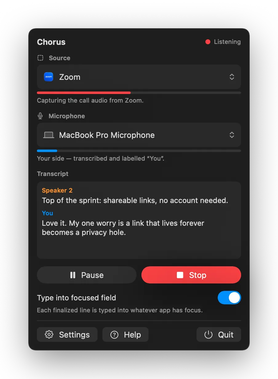 The Chorus menu-bar popover mid-call: a Zoom source meter, your microphone meter, a running speaker-separated transcript, Pause and Stop buttons, and a switch to type into the focused field.